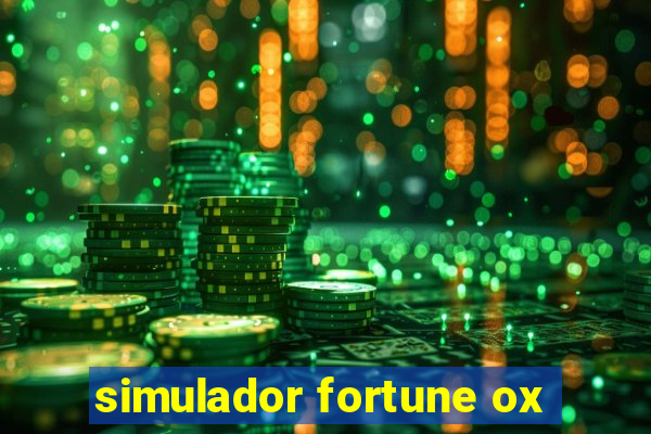 simulador fortune ox